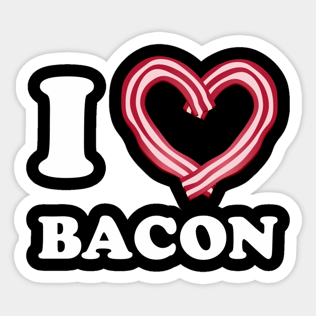 I love bacon Sticker by Gasometer Studio